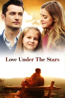 watch Love Under the Stars movies free online