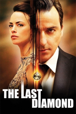 watch The Last Diamond movies free online