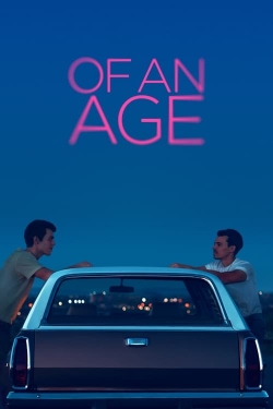 watch Of an Age movies free online