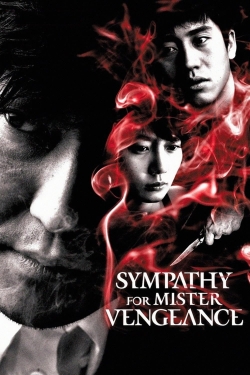 watch Sympathy for Mr. Vengeance movies free online