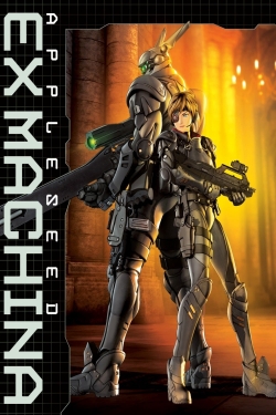 watch Appleseed: Ex Machina movies free online