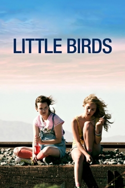 watch Little Birds movies free online