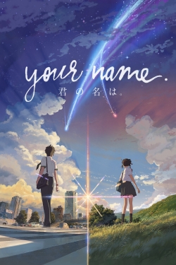 watch Your Name. movies free online