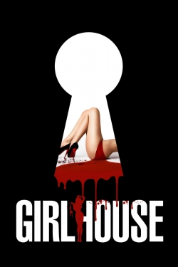 watch GirlHouse movies free online