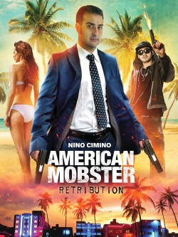 watch American Mobster: Retribution movies free online