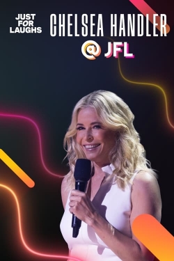 watch Just for Laughs: The Gala Specials Chelsea Handler movies free online