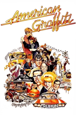 watch American Graffiti movies free online