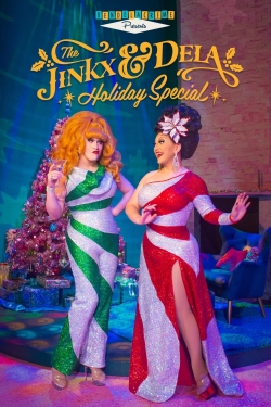 watch The Jinkx & DeLa Holiday Special movies free online