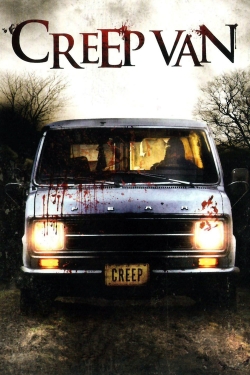 watch Creep Van movies free online