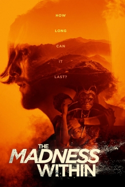 watch The Madness Within movies free online