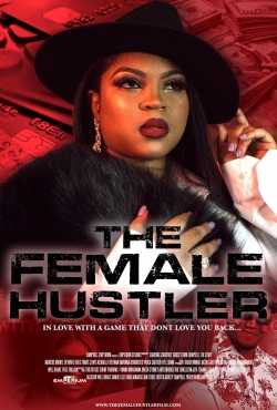 watch The Female Hustler movies free online